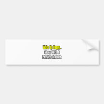 Schlaf mit einem Physik-Lehrer Auto Sticker
