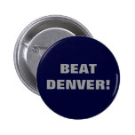 SCHLAG DENVER! ANSTECKNADELBUTTONS