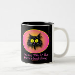SCHLECHTE SACHE - Becher/Kaffeetassen