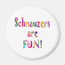 Schnauzers sind Spaß Kühlschrankmagnete