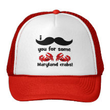 Schnurrbart I Sie für einige Maryland-Krabben Tuckercaps