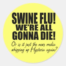 Schwein-Grippe! Runde Sticker