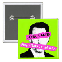 Scott-WandererPlutocracy in den USA Anstecknadelbuttons