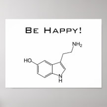 Seien Sie glücklich! Serotonin-Plakat