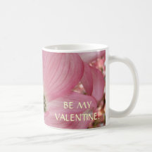 SEIEN SIE MEIN VALENINE! Geschenk Hartriegel-Blume