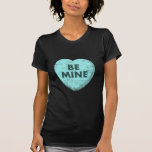 Seien Sie meine Shirt