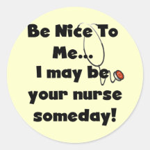 Seien Sie Nizza Krankenschwester-T-Shirts und Gesc Sticker