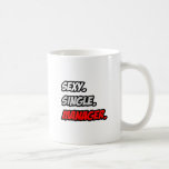 Sexy. Single. Manager Kaffee Haferl