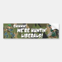Shhhh - wir sind Huntin Liberale! Auto Sticker