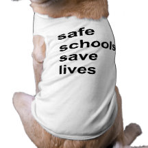 sichere Schulen retten die Leben Hunde T Shirt