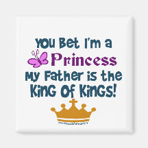 Sie wetteten, dass ich eine Prinzessin bin! Kühlschrankmagnet