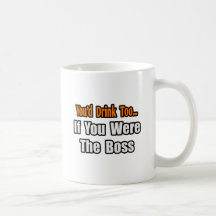 Sie würden auch… Chef trinken Kaffee Tassen