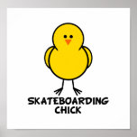 Skateboarding Küken Poster