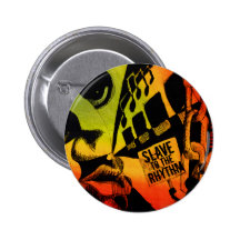 Sklave zum Rhythmus-Knopf Anstecknadelbuttons