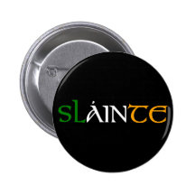 Slainte Pin Anstecknadelbuttons