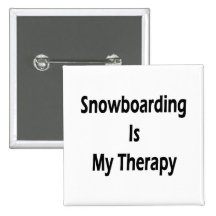Snowboarding ist meine Therapie Anstecknadelbuttons