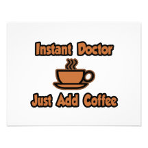 Sofortiger Doktor… addieren gerade Kaffee Einladungskarten