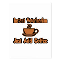 Sofortiger Tierarzt… addieren gerade Kaffee Postkarten
