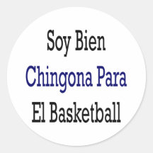 Sojabohnenöl Bien Chingona Para EL-Basketball Sticker