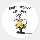 Sorgen Sie sich nicht die glückliche Biene Runder Sticker