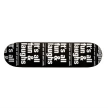 SPASS- u. LACHEN-Skateboard Individuelle Skateboards
