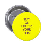 SPAY ODER NEUTRALISIEREN SIE ANSTECKNADELBUTTON