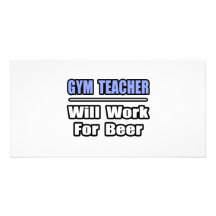 Sportlehrer… arbeitet für Bier Bilderkarte