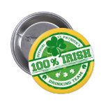 St Patrick irischer trinkender lustiger Knopf Team Buttons
