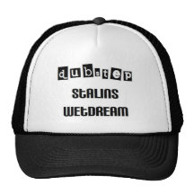 Stalin schuf dubstep trucker kappe