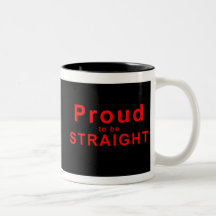 Stolz, gerade zu sein! kaffee tasse