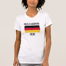 Stolze deutsche Mamma Tshirt
