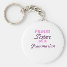 Stolze Schwester eines Grammatikers Schlüsselbänder