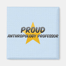 Stolzer Anthropologie-Professor Kühlschrankmagnete
