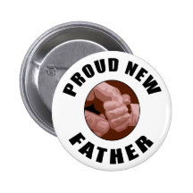 Stolzes neues Vater-Geschenk Buttons
