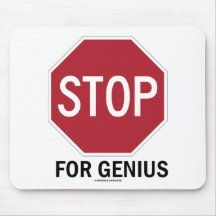 Stoppen Sie für Genie (Stoppschild) Mousepads