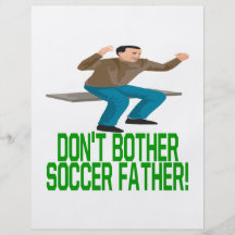 Stören Sie nicht Fußball-Vater Bedruckte Flyer