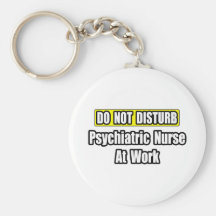 Stören Sie… psychiatrische Krankenschwester nicht  Schlüsselbänder