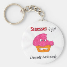 Stressed ist gerade Nachtische rückwärts keychain Schlüsselband