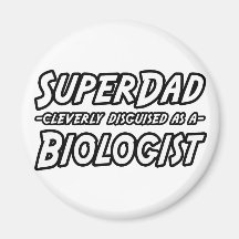 SuperDad… Biologe Kühlschrankmagnet
