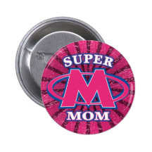 Supermamma-Knopf Anstecknadelbutton