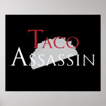 Taco-Meuchelmörder-Plakat