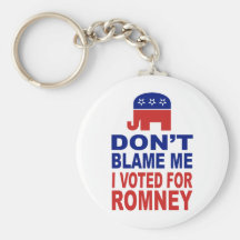 Tadeln Sie mich nicht, den ich für Romney wählte Schlüsselbänder