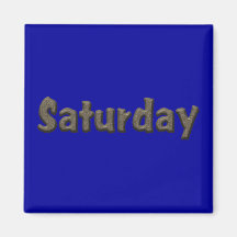 Tage der Woche - Samstag Magnete