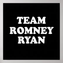 TEAM ROMNEY RYAN WHITE.png Posterdrucke