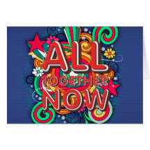 TEE All Together Now Greeting Card