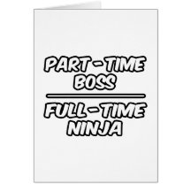 Teilzeitchef… ganztägig Ninja Karte