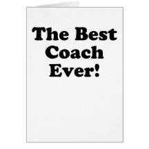 The Best Coach Ever Card