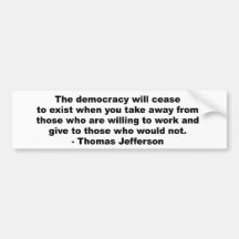 Thomas Jefferson - die Demokratie hört zum exi auf Autoaufkleber