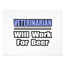 Tierarzt… arbeitet für Bier Individuelle Einladung