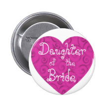 Tochter der Braut Anstecknadelbutton